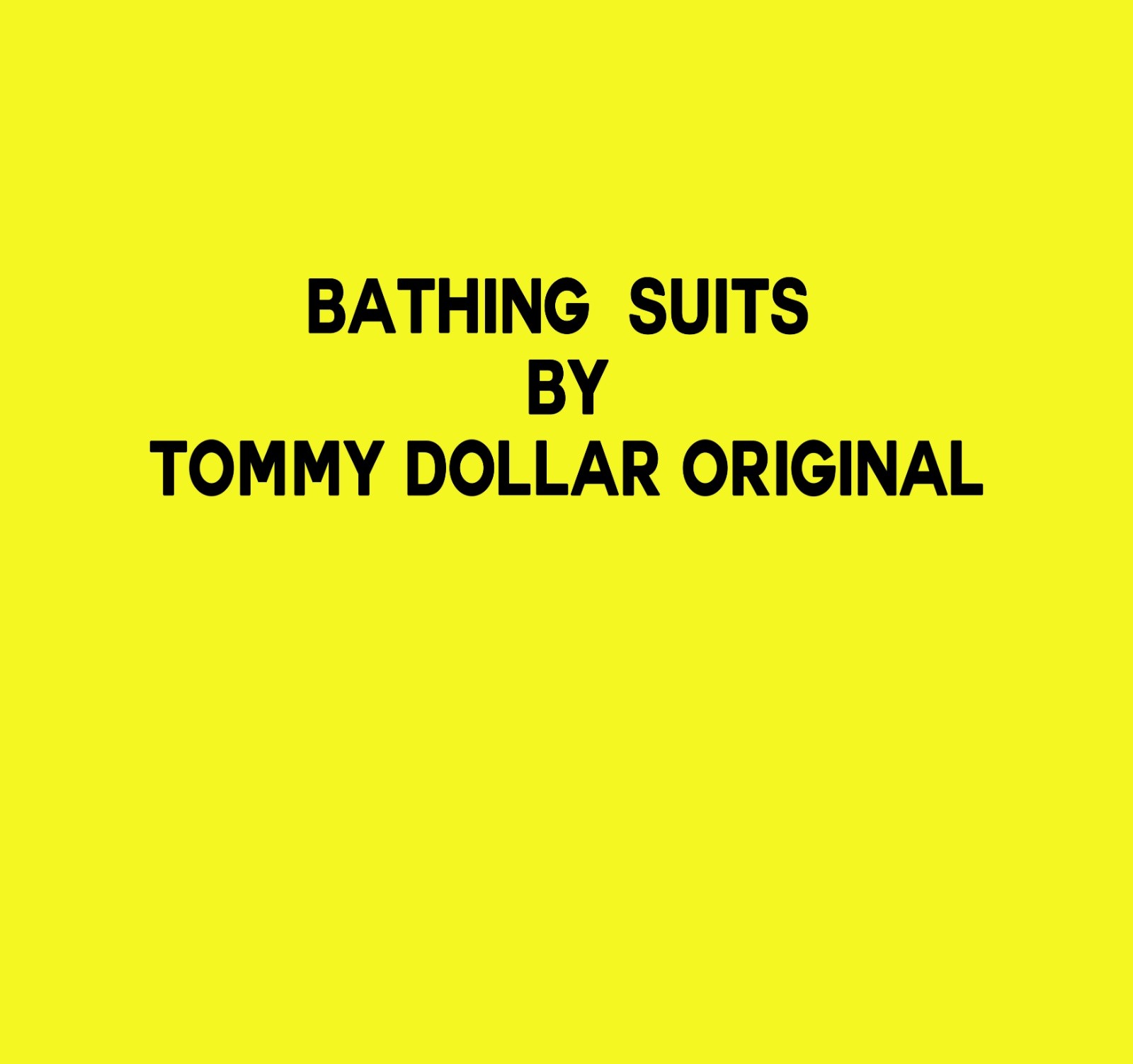 Bathing suits 